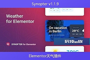 Synopter v1.1.9 – Elementor天气插件
